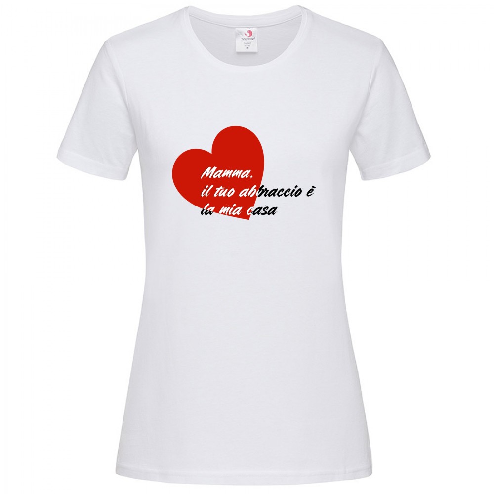 T-shirt Donna Premium - Mamma il tuo abbraccio è la mia casa