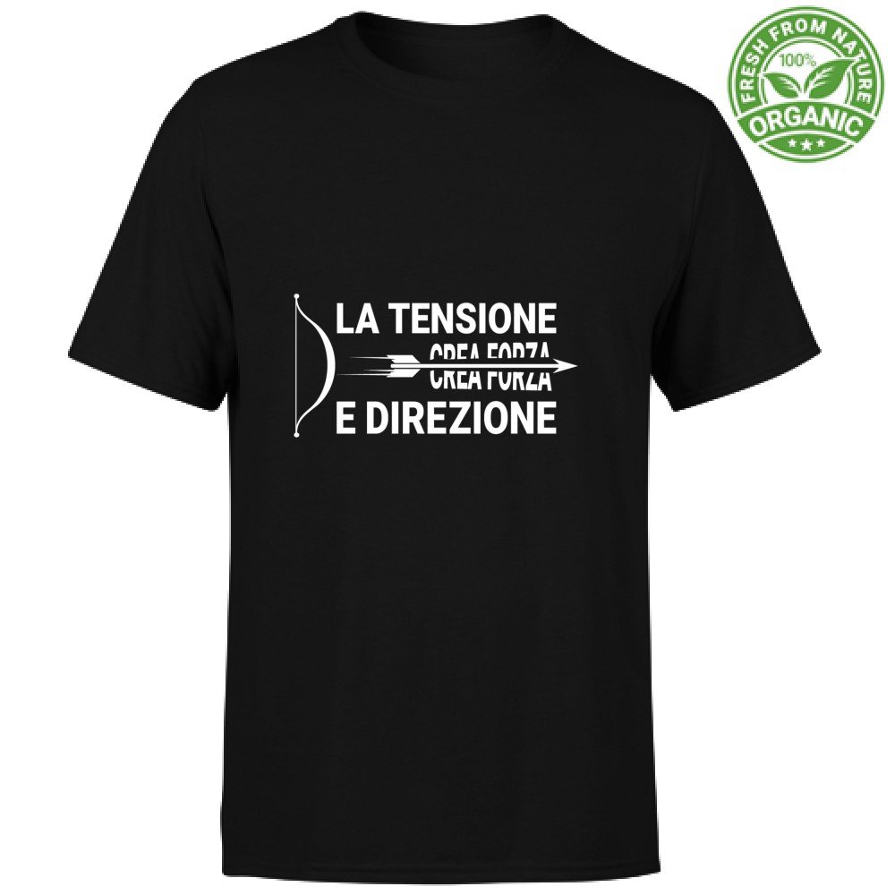 T-shirt Unisex Organic- La tensione crea forza e direzione