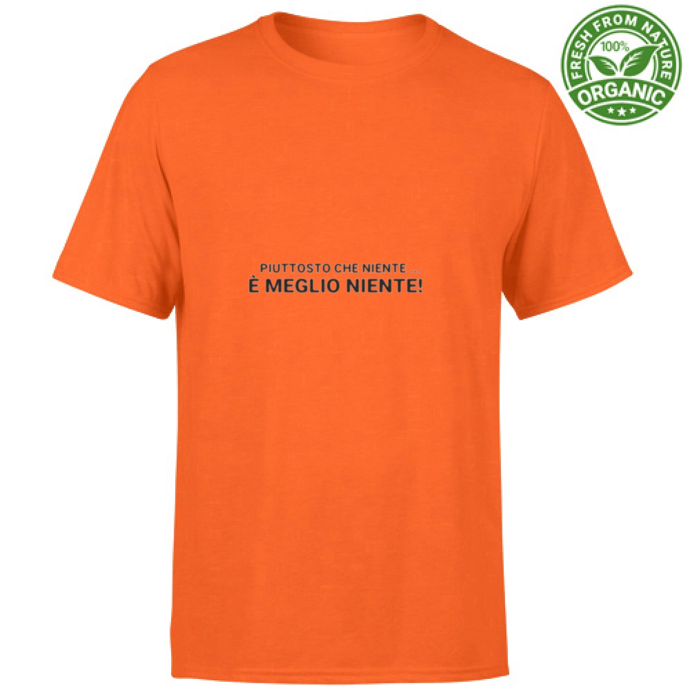 T-shirt Unisex Organic - Piuttosto che niente è meglio niente - immagine 6
