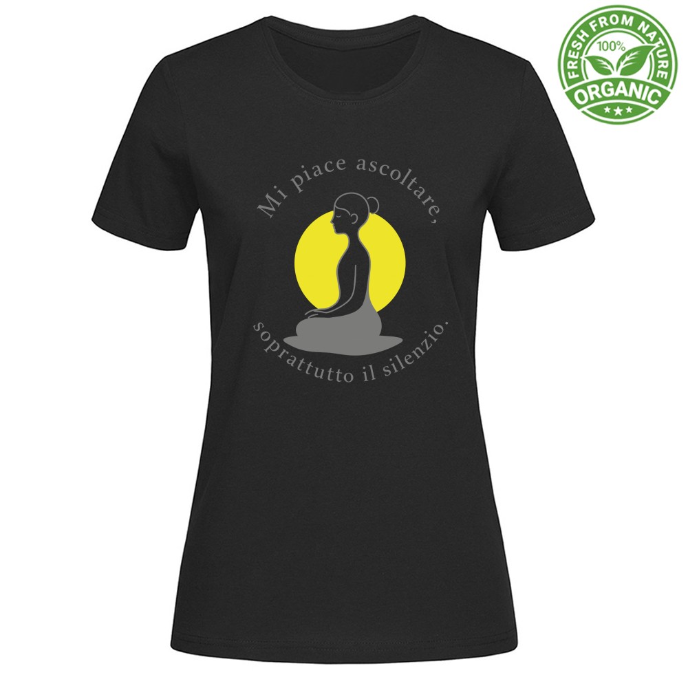 T-shirt Donna Organic - Mi piace ascoltare soprattutto il silenzio - immagine 4