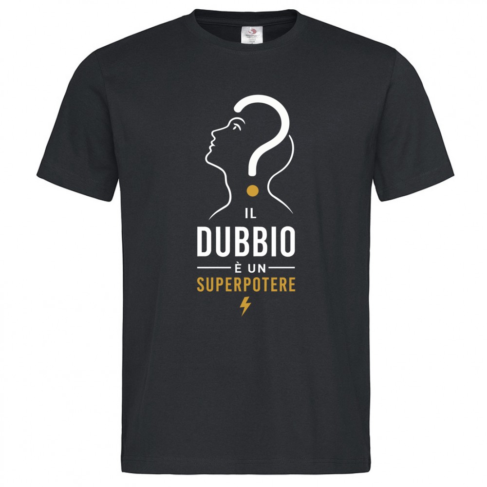 T-shirt Uomo Premium - Il dubbio è un superpotere