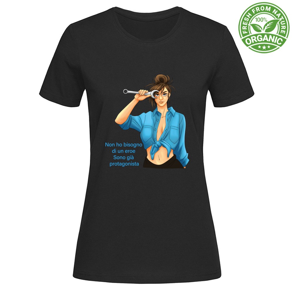 T-shirt Donna Organic - Non ho bisogno di un eroe sono già protagonista - immagine 4